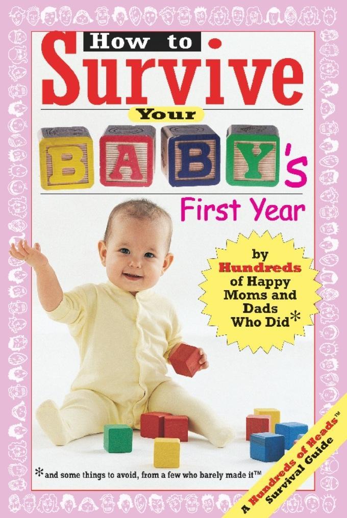 How to Survive Your Baby‘s First Year