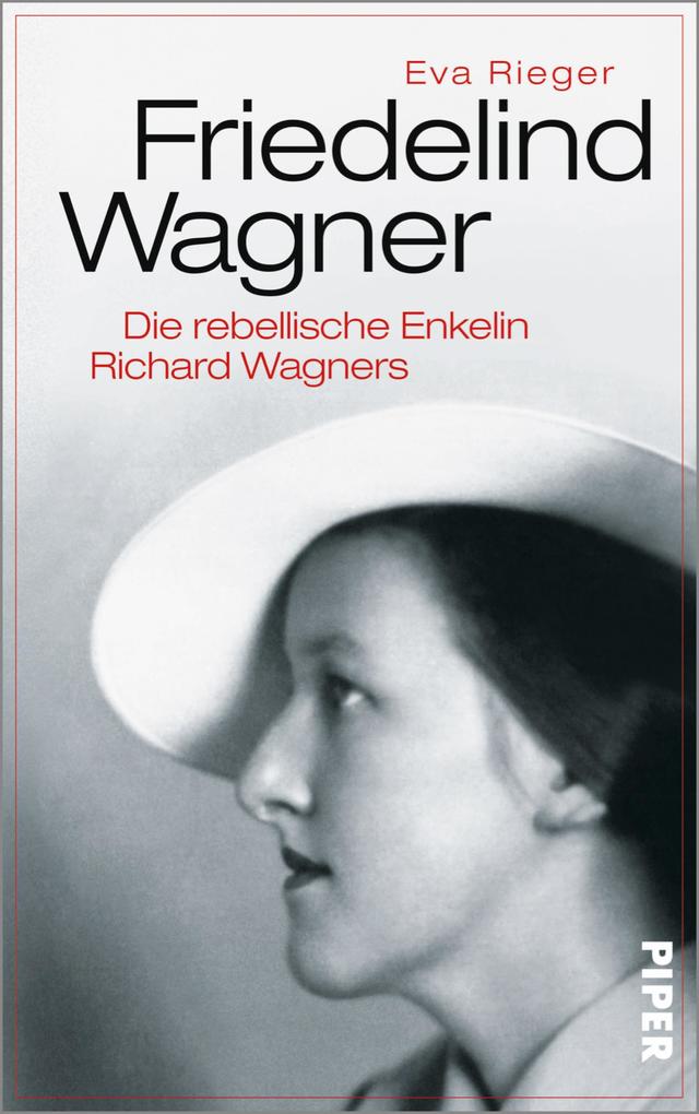 Friedelind Wagner - Eva Rieger