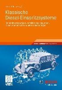 Klassische Diesel-Einspritzsysteme