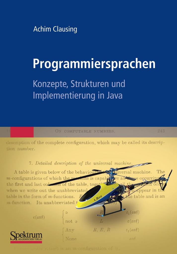 Programmiersprachen - Konzepte Strukturen und Implementierung in Java - Achim Clausing