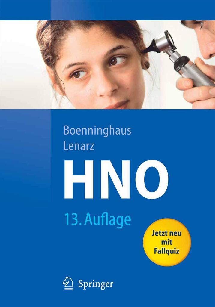 Hals-Nasen-Ohren-Heilkunde - H. -G. Boenninghaus/ Thomas Lenarz