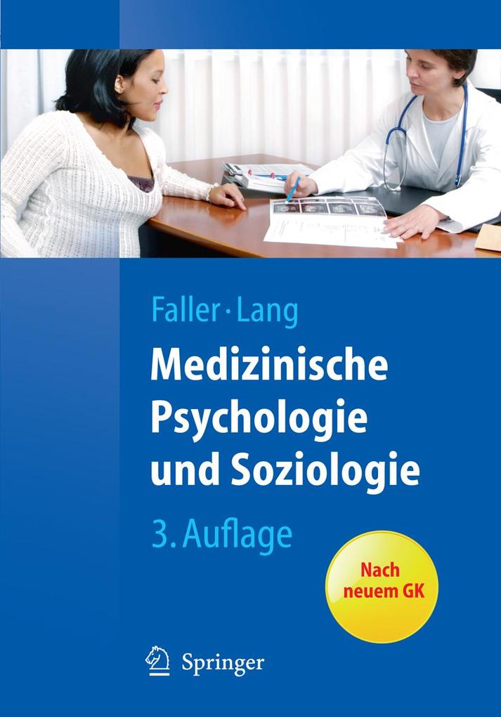 Medizinische Psychologie und Soziologie - Hermann Faller/ Hermann Lang