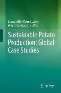 Sustainable Potato Production: Global Case Studies