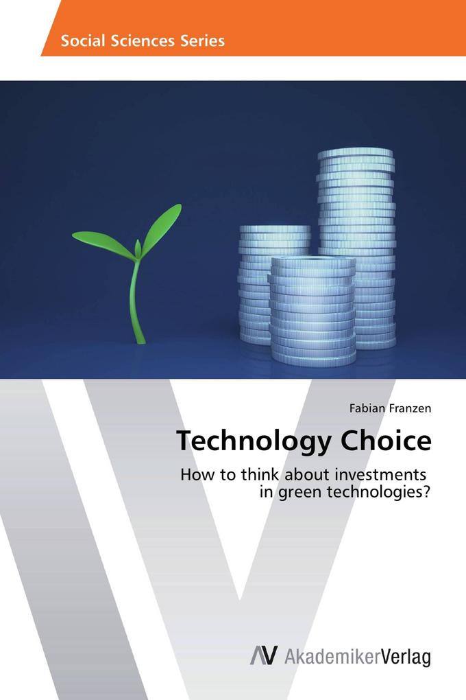 Technology Choice