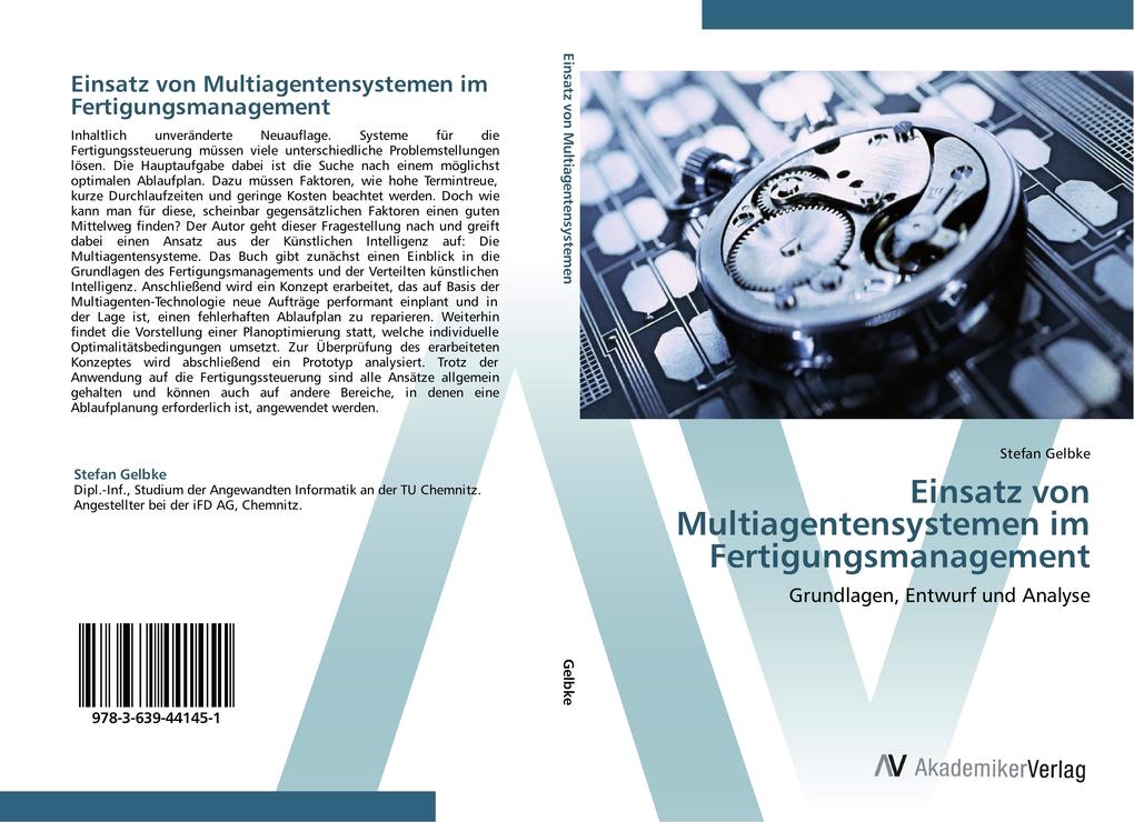 Einsatz von Multiagentensystemen im Fertigungsmanagement