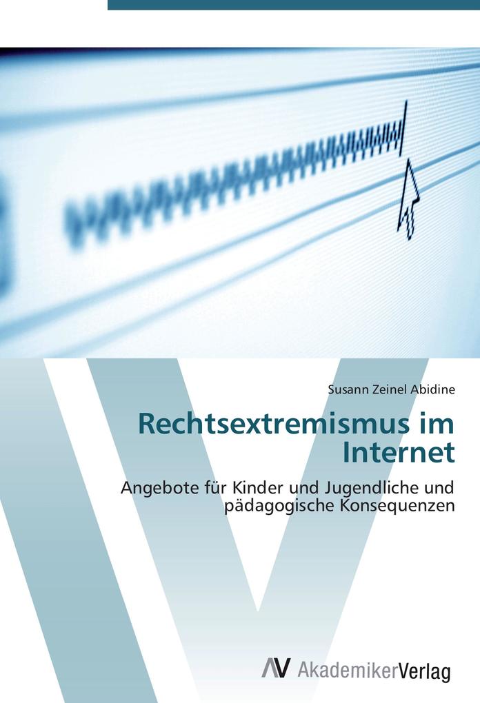 Rechtsextremismus im Internet