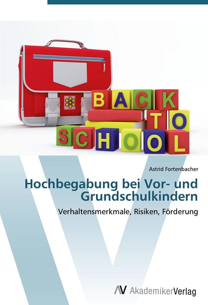 Hochbegabung bei Vor- und Grundschulkindern
