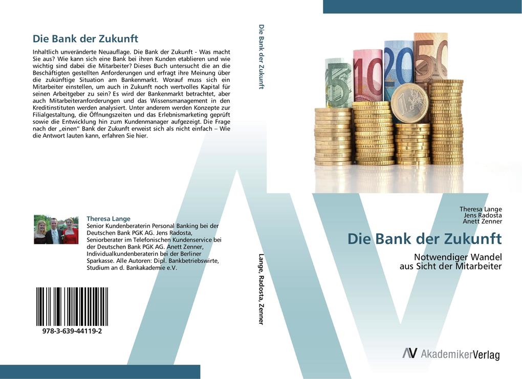 Die Bank der Zukunft