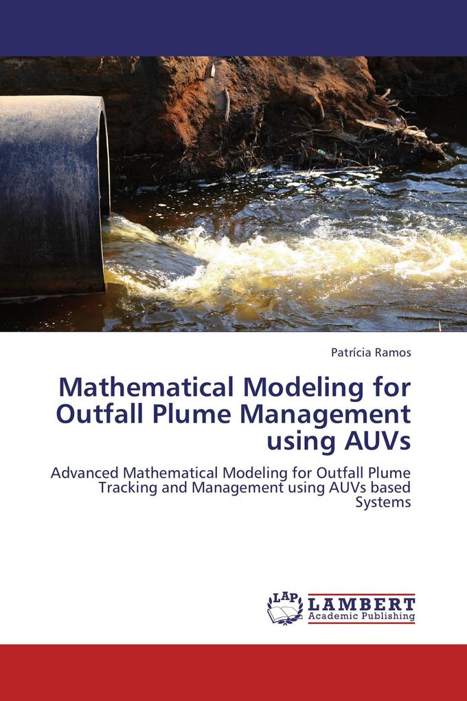 Mathematical Modeling for Outfall Plume Management using AUVs