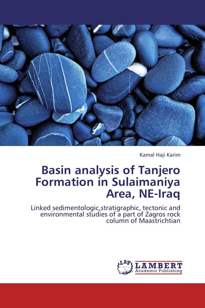 Basin analysis of Tanjero Formation in Sulaimaniya Area NE-Iraq
