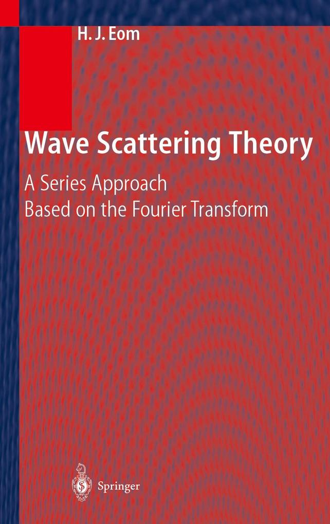 Wave Scattering Theory