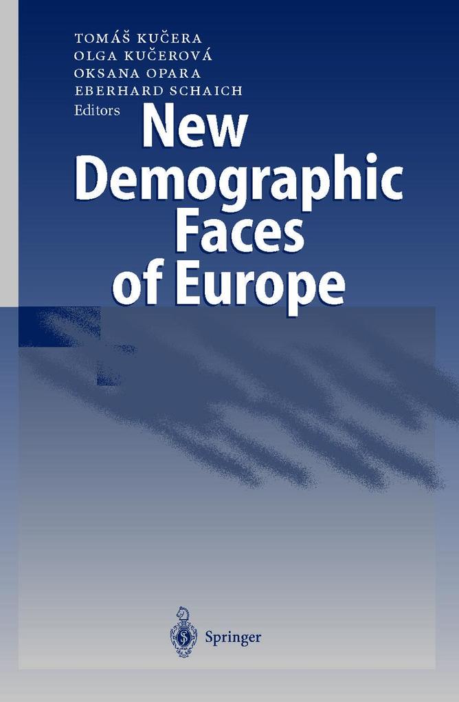 New Demographic Faces of Europe
