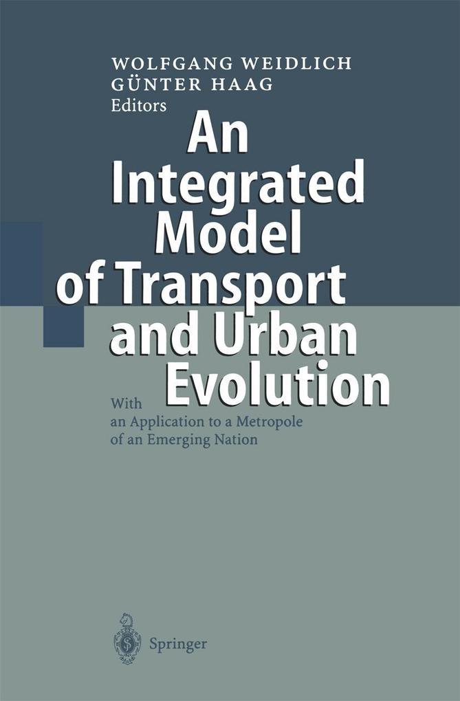 An Integrated Model of Transport and Urban Evolution