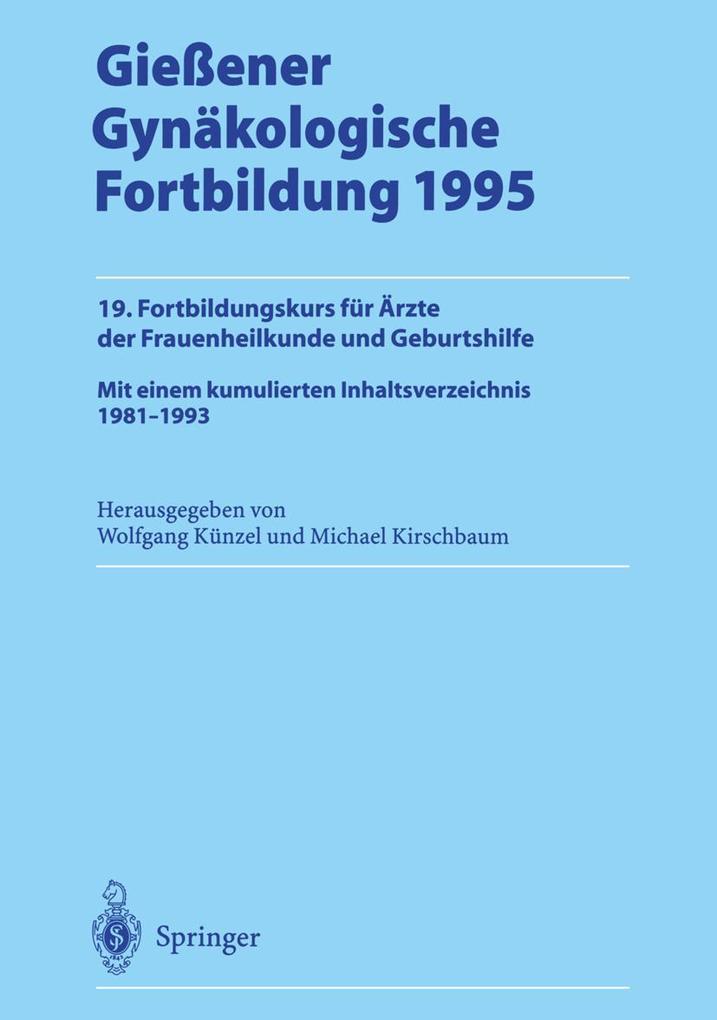 Gießener Gynäkologische Fortbildung 1995