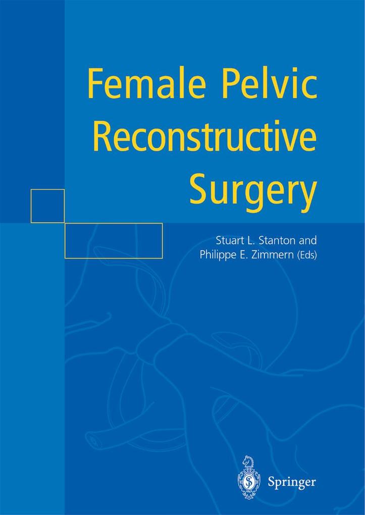 Female Pelvic Reconstructive Surgery