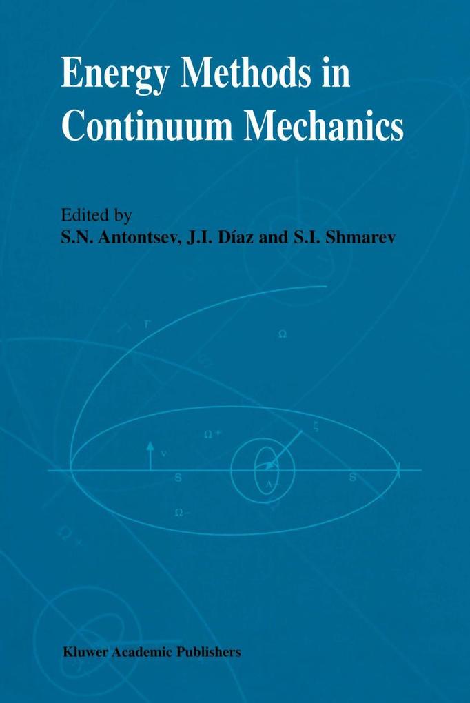 Energy Methods in Continuum Mechanics
