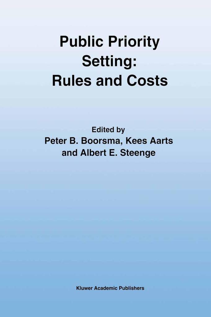 Public Priority Setting: Rules and Costs