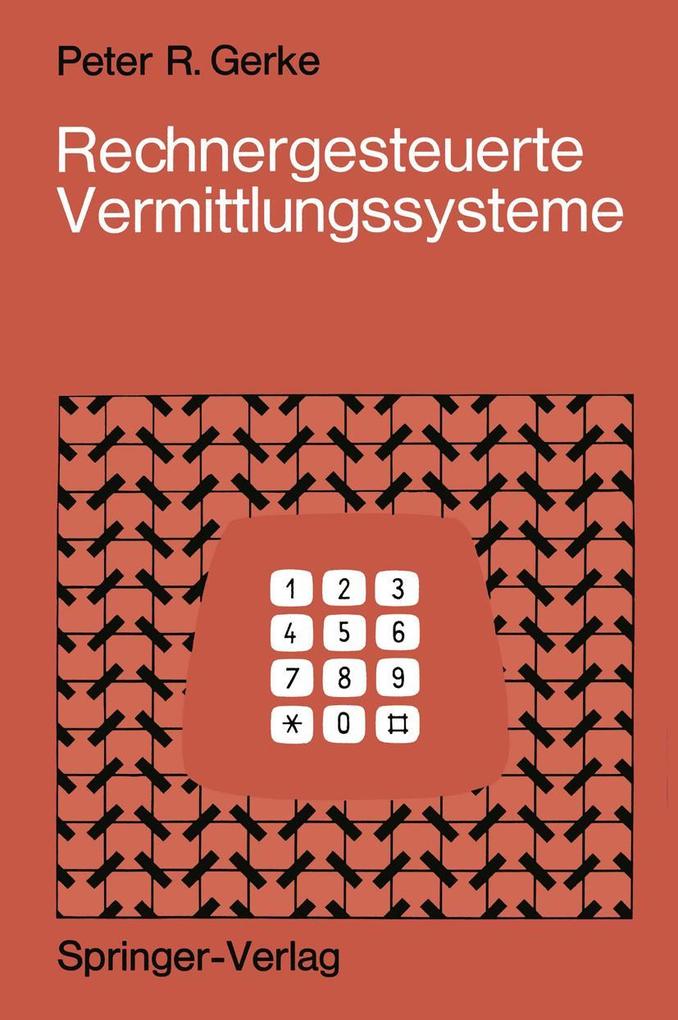 Rechnergesteuerte Vermittlungssysteme