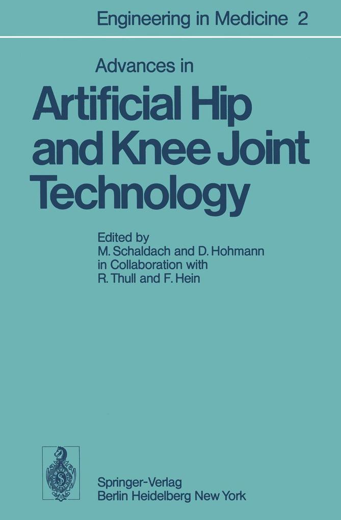 Advances in Artificial Hip and Knee Joint Technology