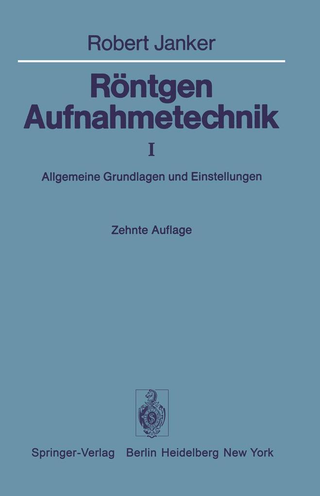 Röntgen-Aufnahmetechnik