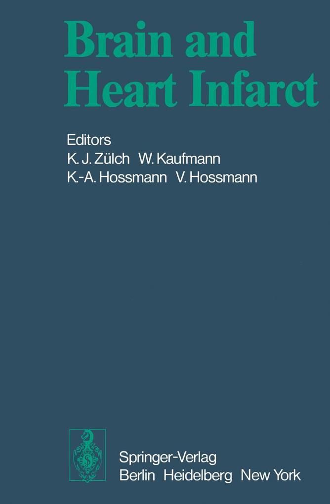 Brain and Heart Infarct