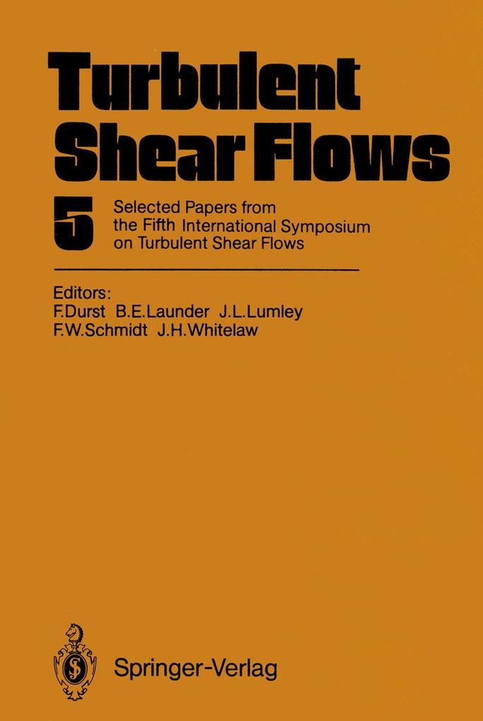 Turbulent Shear Flows 5