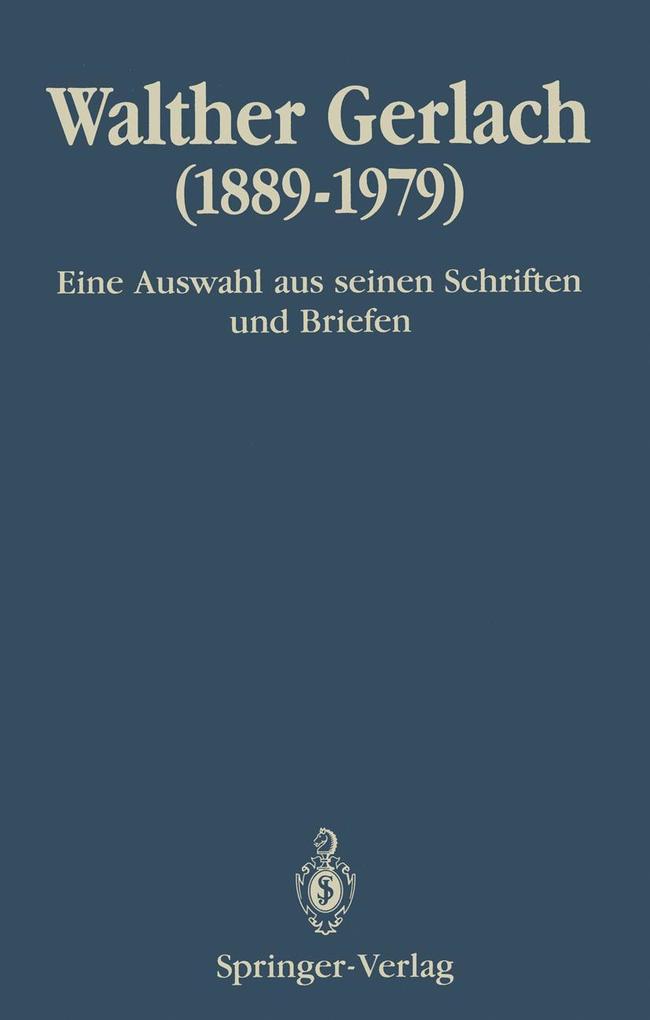 Walther Gerlach (1889-1979)