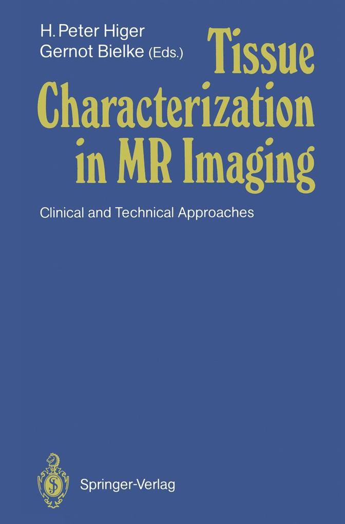 Tissue Characterization in MR Imaging