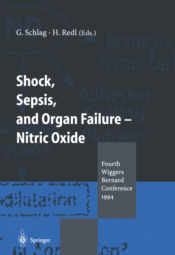 Shock Sepsis and Organ Failure Nitric Oxide