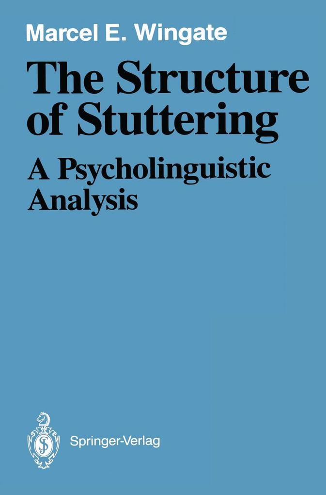 The Structure of Stuttering