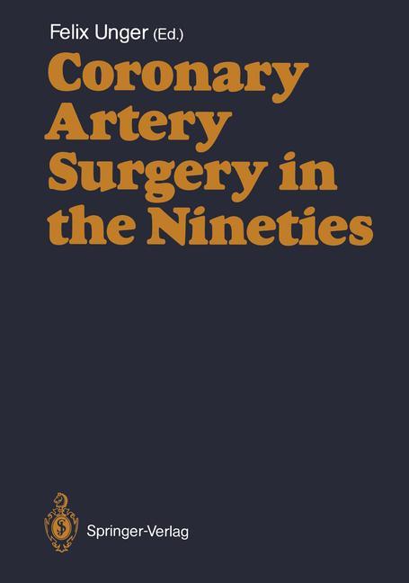 Coronary Artery Surgery in the Nineties