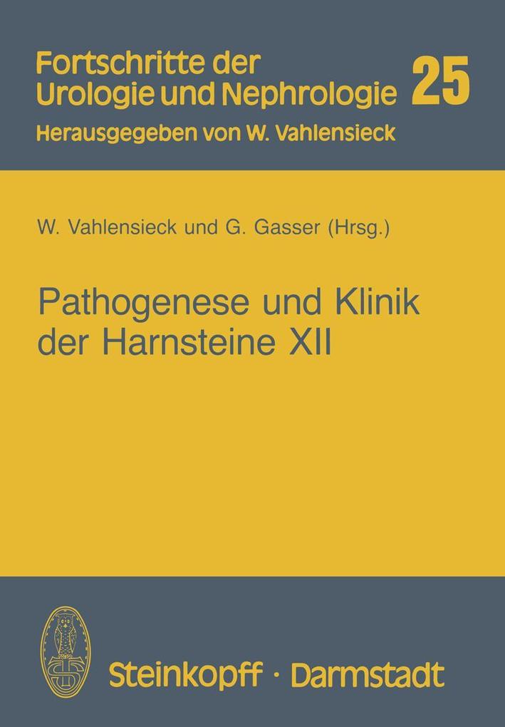 Pathogenese und Klinik der Harnsteine XII