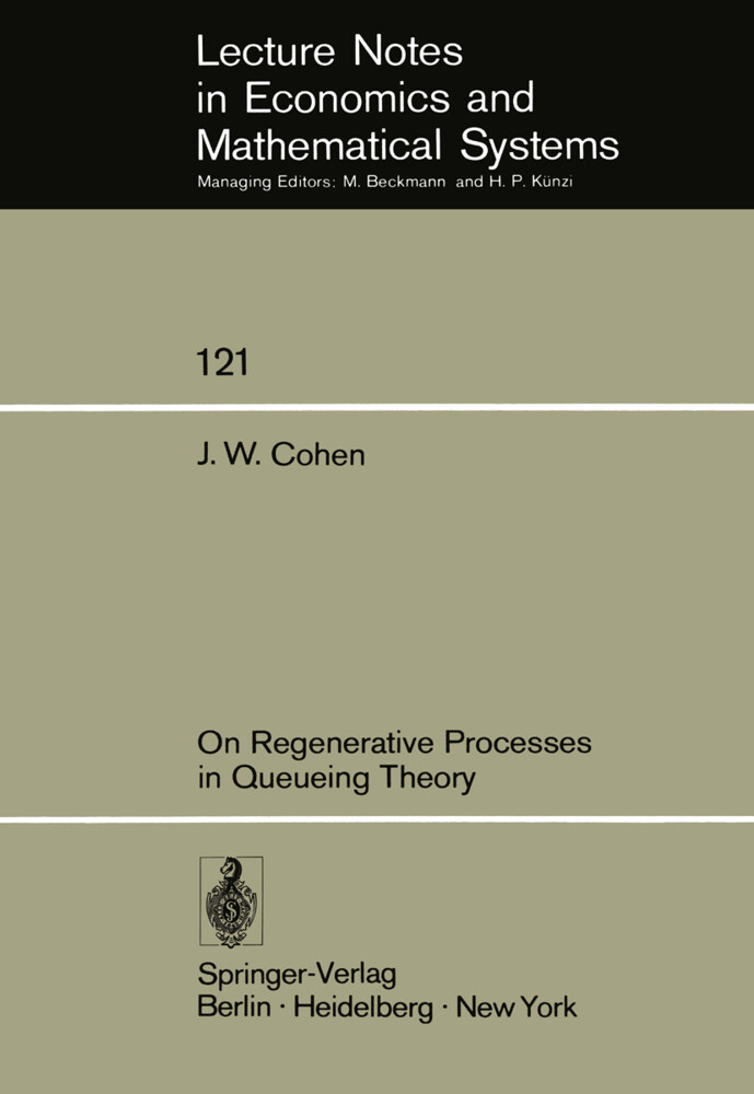 On Regenerative Processes in Queueing Theory
