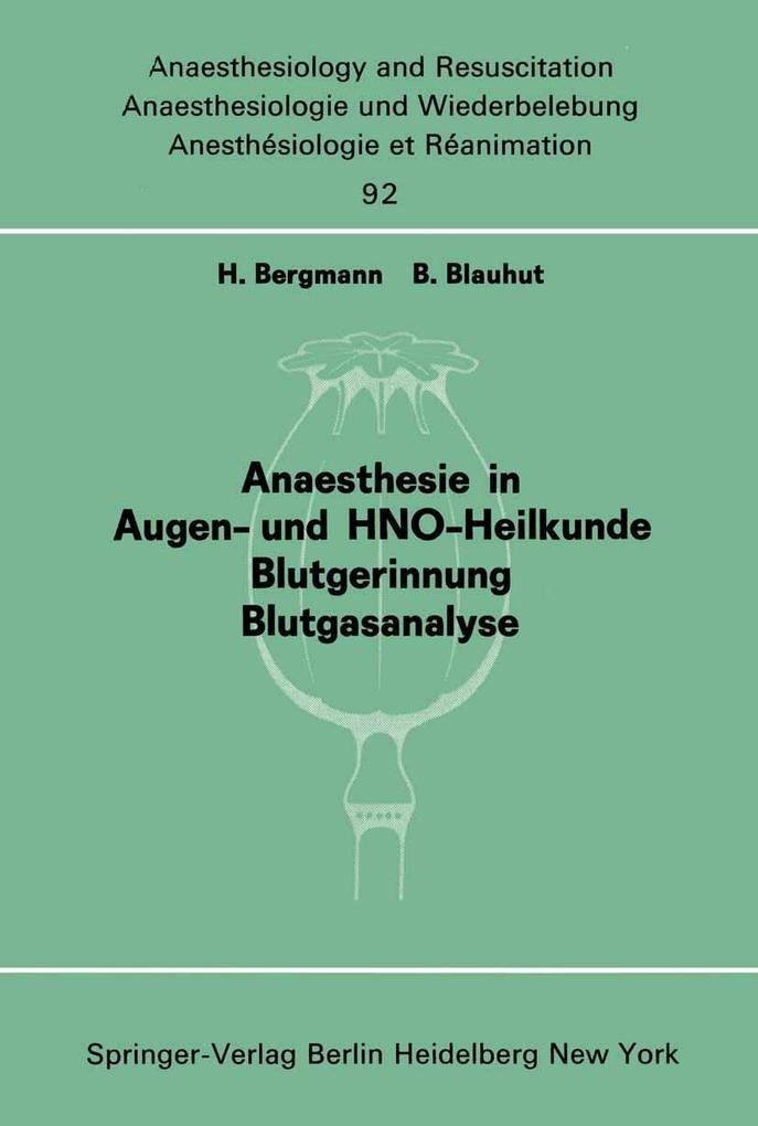 Anaesthesie in Augen- und HNO-Heilkunde Blutgerinnung Blutgasanalyse