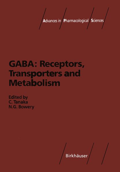 GABA: Receptors Transporters and Metabolism