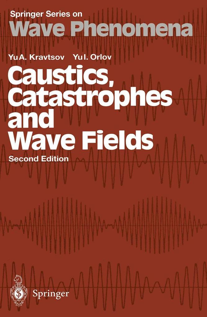 Caustics Catastrophes and Wave Fields