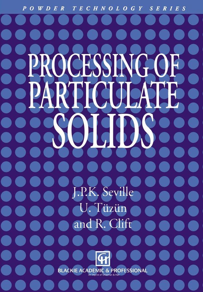 Processing of Particulate Solids