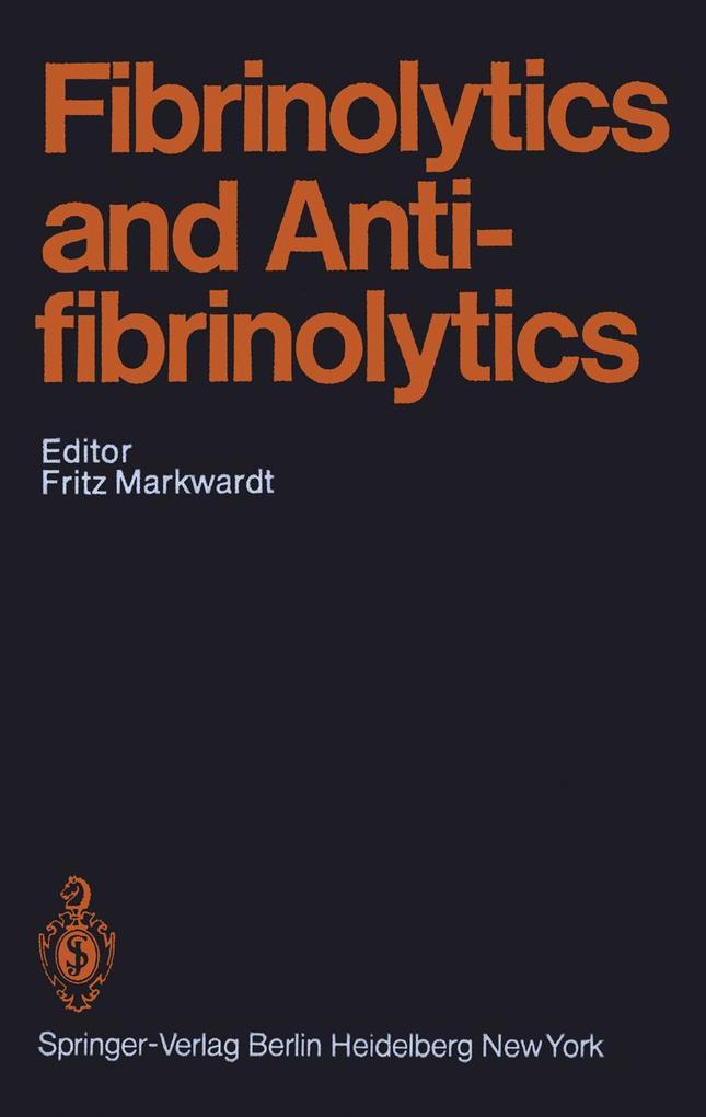 Fibrinolytics and Antifibrinolytics