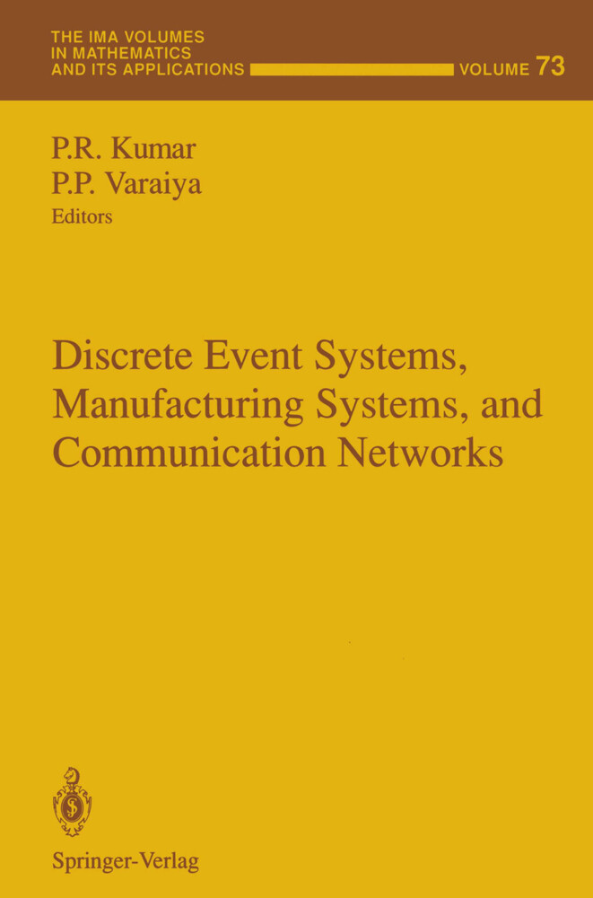 Discrete Event Systems Manufacturing Systems and Communication Networks