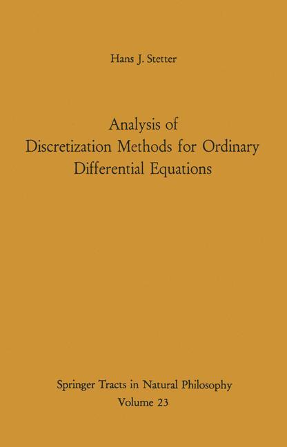 Analysis of Discretization Methods for Ordinary Differential Equations