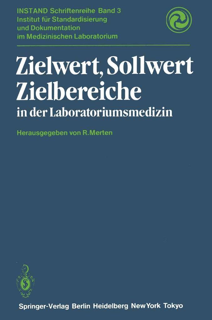 Zielwert Sollwert Zielbereiche in der Laboratoriumsmedizin