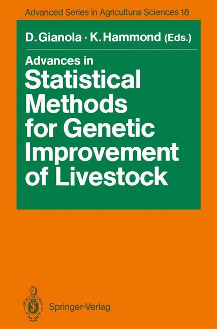 Advances in Statistical Methods for Genetic Improvement of Livestock