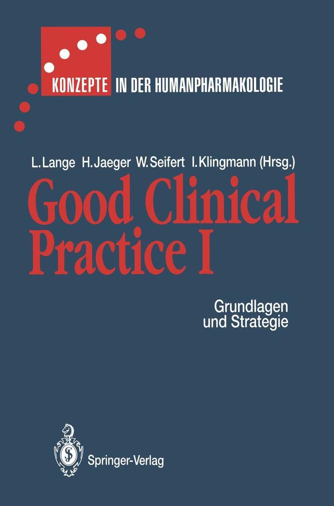 Good Clinical Practice I