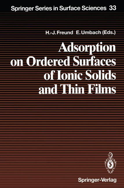 Adsorption on Ordered Surfaces of Ionic Solids and Thin Films