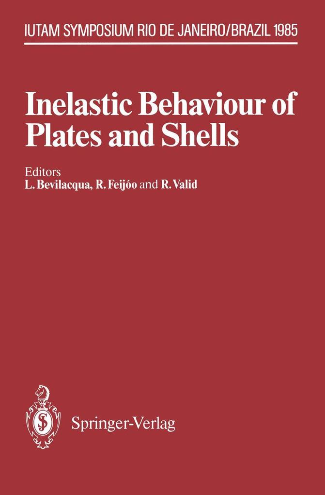 Inelastic Behaviour of Plates and Shells