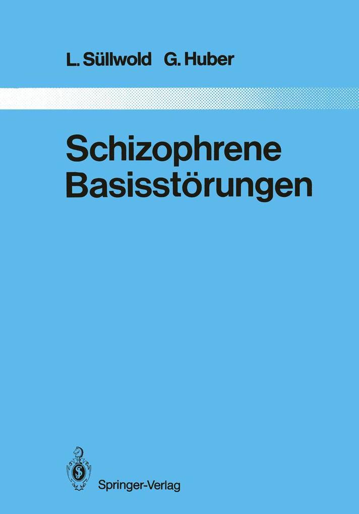 Schizophrene Basisstörungen
