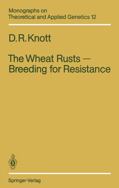 The Wheat Rusts - Breeding for Resistance