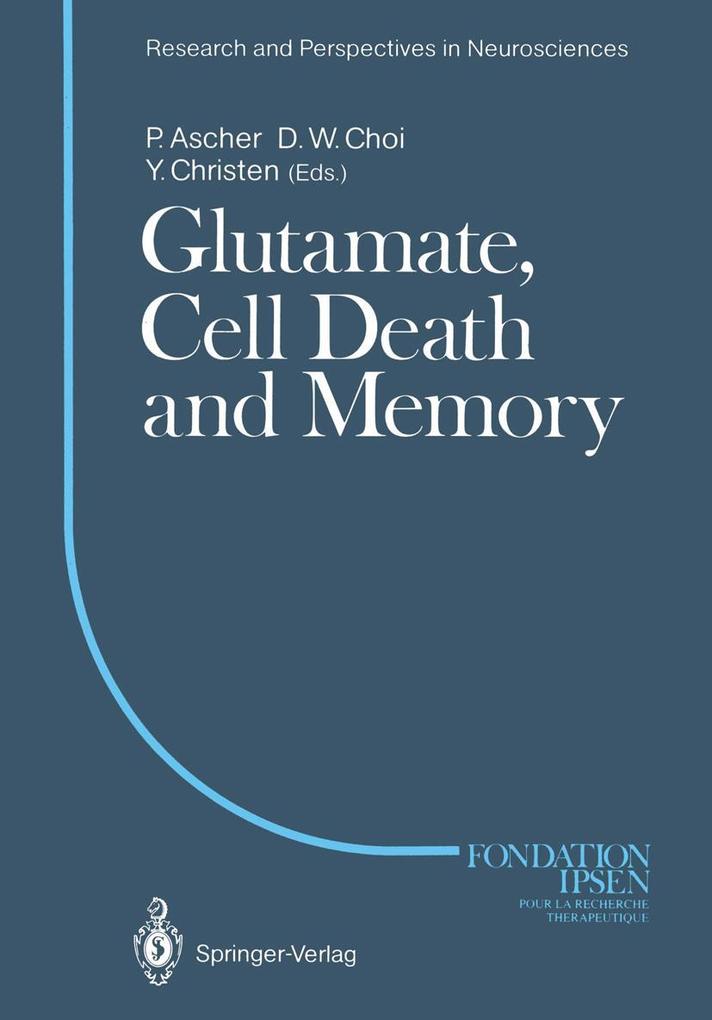 Glutamate Cell Death and Memory