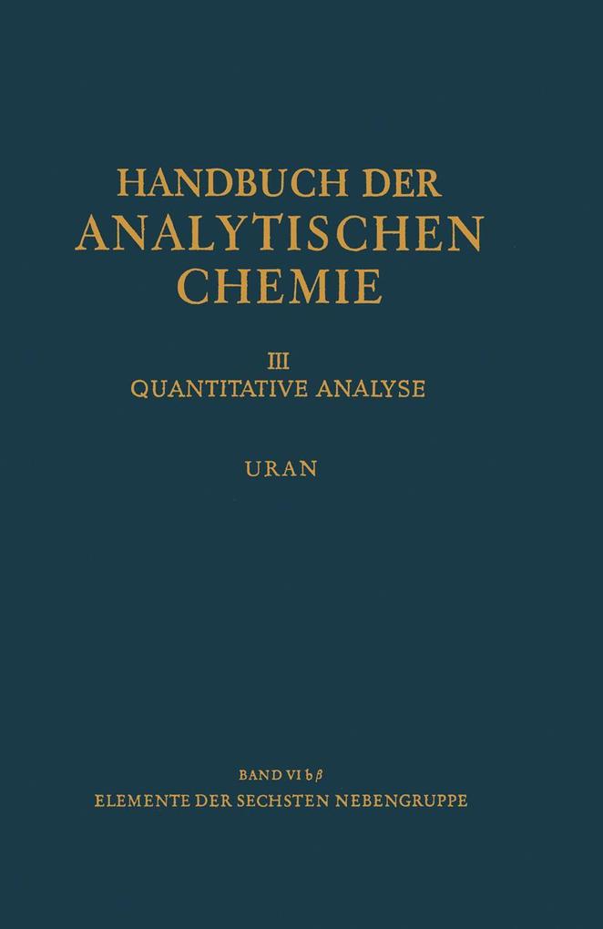 Elemente der Sechsten Nebengruppe Uran