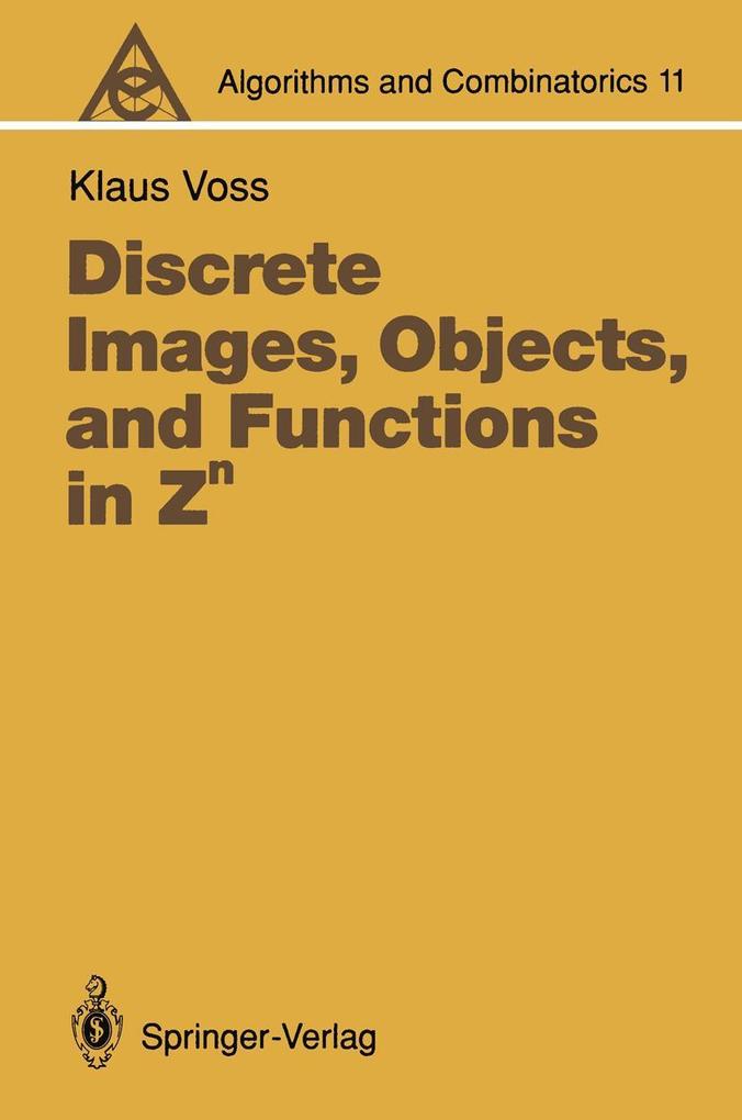 Discrete Images Objects and Functions in Zn